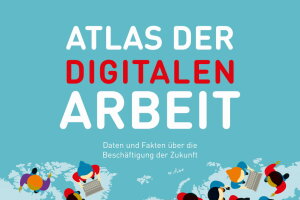 Cover der Veröffentlichung Atlas der Digitalen Arbeit